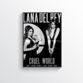 Cruel World - Lana Del Rey